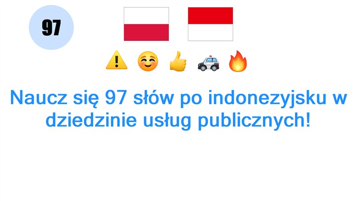 Naucz się 97 słów po indonezyjsku w dziedzinie usług publicznych!